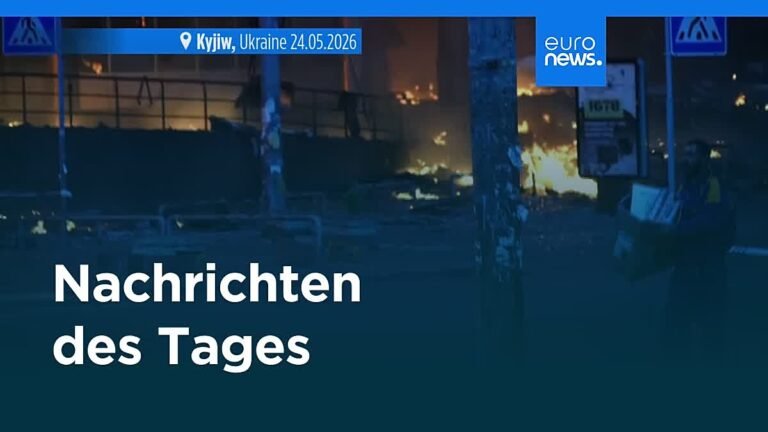 Video. Nachrichten des Tages | 24. Mai 2026 – Abendausgabe